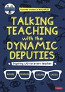 Talking Teaching with the Dynamic Deputies - Pearson - 9781529777215