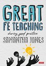 Great FE Teaching - Samantha Jones - 9781529792850