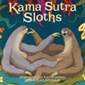 Kama Sutra Sloths Square Wall Sunday Sta -  - 9781529847451