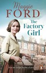 The Factory Girl - Maggie Ford - 9781529911145