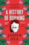 A History of Burning - Janika Oza - 9781529921830