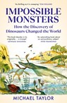 Impossible Monsters - Michael Taylor - 9781529931341