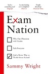 Exam Nation - Sammy Wright - 9781529931464