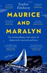 Maurice and Maralyn - Sophie Elmhirst - 9781529931495