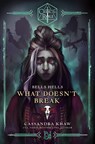Critical Role: Bells Hells - What Doesn't Break - Cassandra Khaw - 9781529937473