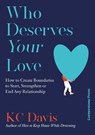 Who Deserves Your Love - KC Davis - 9781529944129