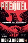 Prequel - Rachel Maddow - 9781529946109