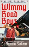 Wimmy Road Boyz - Sufiyaan Salam - 9781529952643