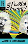 Her Fearful Symmetry - Audrey Niffenegger - 9781529955637