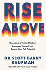 Rise Above - Dr Scott Barry Kaufman - 9781529957730