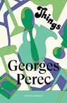 Things: A Story of the Sixties - Georges Perec - 9781529982732