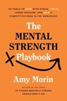 The Mental Strength Playbook - Amy Morin - 9781529983852