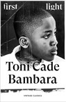 First Light - Toni Cade Bambara - 9781529985993