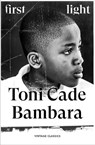 First Light - Toni Cade Bambara - 9781529985993