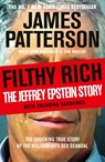 Filthy Rich - James Patterson - 9781529991406