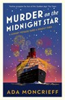 Murder on the Midnight Star - Ada Moncrieff - 9781529995695