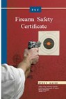 Firearm Safety Certificate Studgy Guide - OF JUSTICE,  California Department - 9781530435685