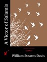 A Victor of Salamis - DAVIS,  William Stearns - 9781530555246