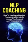 Nlp Coaching - SMITH,  Ryan - 9781530589852