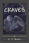 Craves - BERRY,  C. J. ; Young, Laura G. - 9781530603589