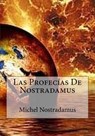 Las Profecias De Nostradamus - Michel Nostradamus - 9781530752287