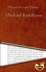 Michael Kohlhaas - Heinrich Von Kleist - 9781530889914