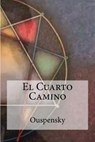 El Cuarto Camino - Hollybooks - 9781530923090
