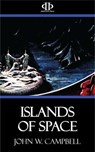 Islands of Space - John W. Campbell - 9781531260156