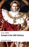 Europe in the 19th Century - C. A. Fyffe - 9781531267247