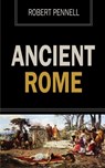 Ancient Rome - Robert Pennell - 9781531281984