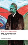 The Joyful Wisdom - Friedrich Nietzsche - 9781531282226