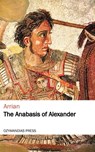 The Anabasis of Alexander - Arrian - 9781531284442