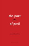 The Port of Peril - Otis Adelbert Kline - 9781531298869