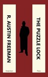 The Puzzle Lock - R. Austin Freeman - 9781531298937