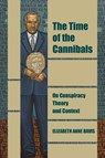 The Time of the Cannibals - Elizabeth Anne Davis - 9781531508852