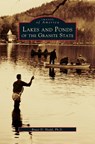 Lakes and Ponds of the Granite State - PhD Bruce D Heald - 9781531603144