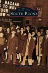 South Bronx - Bill Twomey - 9781531606480