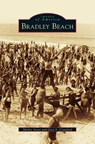Bradley Beach - Shirley Ayres ; Gary S Crawford - 9781531606534