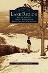 Lake Region - Associate Professor Diane Barnes ; Jack Barnes - 9781531608491
