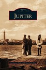 Jupiter - Lynn Lasseter Drake ; William Carlin White - 9781531610715