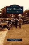 Ford Dynasty - Michael W R Davis ; James K Wagner - 9781531613914
