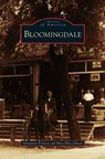 Bloomingdale - Annamarie Erickson ; Mary Ellen Johnson - 9781531632434