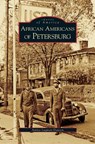 African Americans of Petersburg - Amina Luqman-Dawson - 9781531634223