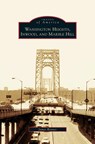 Washington Heights, Inwood, and Marble Hill - James Renner - 9781531634704