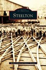 Steelton - Michael Barton ; Simon J (Penn State University-Harrisburg) Bronner - 9781531636784