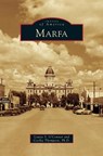 Marfa - Louise S O'Connor ; Cecilia Thompson - 9781531637705