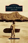 Surfing in Hawai'i - Timothy Tovar Delavega - 9781531649364