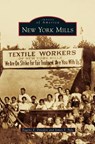 New York Mills - Professor Eugene E Dziedzic ; James S Pula - 9781531665821