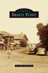 Breezy Point - Peter James Ward Richie - 9781531671815