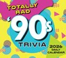 2026 Totally Rad 90s Trivia Boxed/Daily Calendar -  - 9781531944308